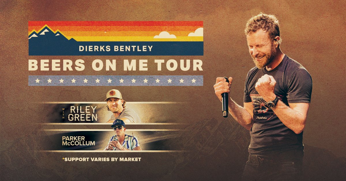 Dierks Bentley Beers On Me Tour 2022