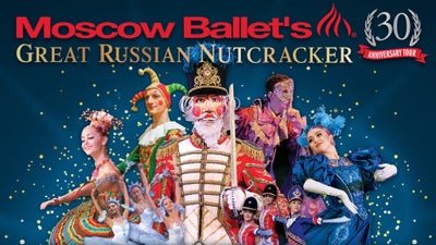 Moscow Ballet’s Great Russian Nutcracker