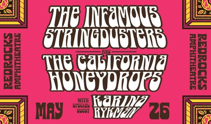 The Infamous Stringdusters & The California Honeydrops