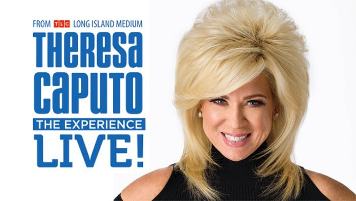 Theresa Caputo Live! The Experience