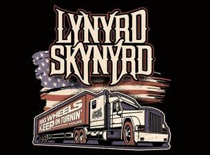 Lynyrd Skynyrd Big Wheels Keep On Turnin Tour presale code