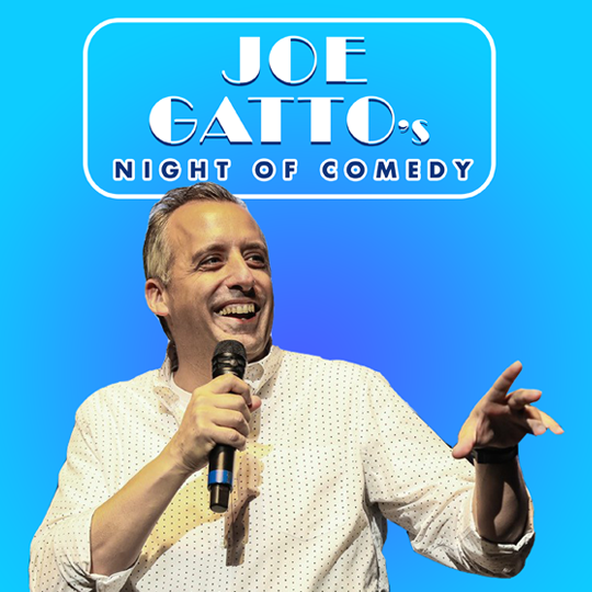 Joe Gatto's Night of Comedy